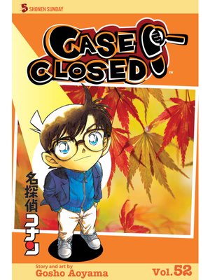 cover image of Case Closed, Volume 52